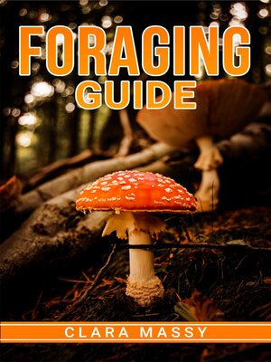 cover image of FORAGING GUIDE